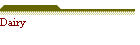 Dairy